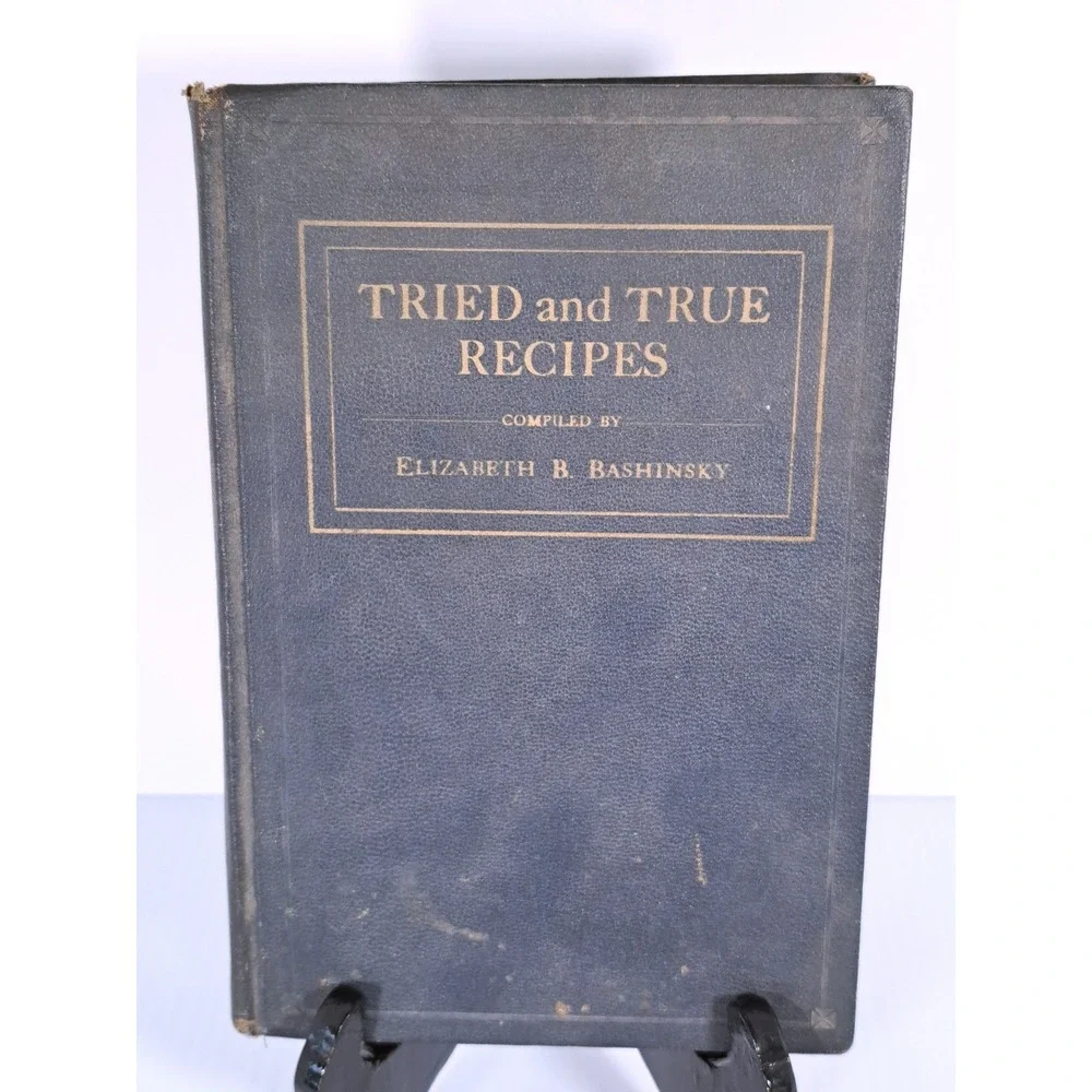 Tried and True Recipes Second Book Elizabeth Bashinsky Alabama Division UDC Book